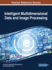 Intelligent Multidimensional Data and Image Processing