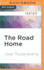 The Road Home (a Guardians of the Flame Novel)