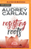 Resisting Roots (Lotus House, 1)