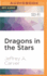 Dragons in the Stars (Star Rigger)