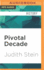 Pivotal Decade