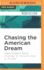 Chasing the American Dream