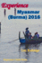 Experience Myanmar (Burma) 2016 (Experience Guides)