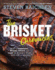 The Brisket Chronicles: How to Barbecue, Braise, Smoke, and Cure the World's Most Epic Cut of Meat (Steven Raichlen Barbecue Bible Cookbooks)