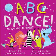 Abc Dance! : an Animal Alphabet