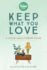 Keep What You Love: a Visual Decluttering Guide