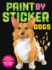 Paint By Sticker (Official): Dogs: Create 12 Stunning Images One Sticker at a Time!