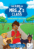 The Kids in Mrs. Z'S Class: Rohan Murthy Has a Plan