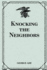 Knocking the Neighbors