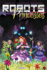 Robots Vs. Princesses Volume 1 (Robots and Princesses Tp)