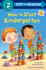How to Start Kindergarten: a Book for Kindergarteners (Step Into Reading)