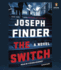 The Switch: a Novel