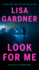 Look for Me (Detective D. D. Warren)