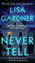 Never Tell: 11 (Detective D. D. Warren)
