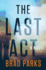 The Last Act: a Novel