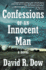 Confessions of an Innocent Man