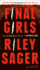 Final Girls: a Novel