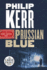 Prussian Blue (a Bernie Gunther Novel) Large Print