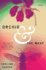 Orchid and the Wasp: a