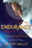 Endurance, Young Readers Edition: My Year in Space and How I Got There Kelly, " Scott