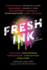 Fresh Ink: an Anthology
