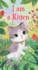 I Am a Kitten (Golden Sturdy Book)