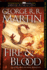 Fire & Blood: 300 Years Before a Game of Thrones (the Targaryen Dynasty: the House of the Dragon)