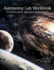 Astronomy Lab Workbook: Essential Procedures, Applications, and Experiments