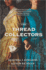 The Thread Collectors: a Novel