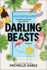 Darling Beasts: a Humorous Magical Realism Family Saga of Sibling Heirs and Exotic Animals