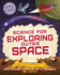 Space Science: Stem in Space: Science for Exploring Outer Space