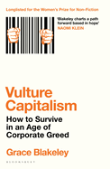Vulture Capitalism: How to Survive in an Age of Corporate Greed