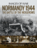Normandy 1944: the Battle of the Hedgerows