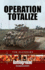 Operation Totalize (Battleground Books: Wwii)