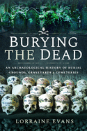 Burying the Dead Format: Other