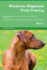 Rhodesian Ridgeback Tricks Training Rhodesian Ridgeback Tricks Games Training Tracker Workbook Includes Rhodesian Ridgeback Multilevel Tricks, Games Agility Part 2