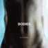 Bodies
