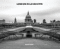 London in Lockdown