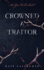 Crowned a Traitor a Hellish Fairytale