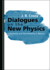 Dialogues on the New Physics: Complexity and Nonlinearity in Nature
