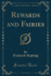 Rewards and Fairies (Classic Reprint)