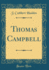 Thomas Campbell Classic Reprint