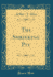 The Shrieking Pit (Classic Reprint)