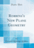 Robbins's New Plane Geometry (Classic Reprint)