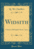 Widsith a Study in Old English Heroic Legend Classic Reprint