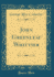 John Greenleaf Whittier (Classic Reprint)