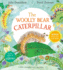 The Woolly Bear Caterpillar Format: Paperback