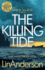The Killing Tide: Dark Water. Darker Deeds. (Rhona Macleod, 16)