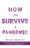 How to Survive a Pandemic: Michael Greger