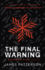 The Final Warning: A Maximum Ride Novel: (Maximum Ride 4)